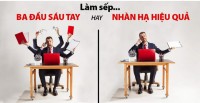 Làm Sếp Khó Lắm Đâu Phải Chuyện Đùa